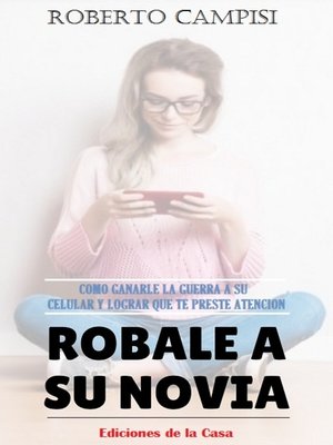 cover image of Róbale a su Novia